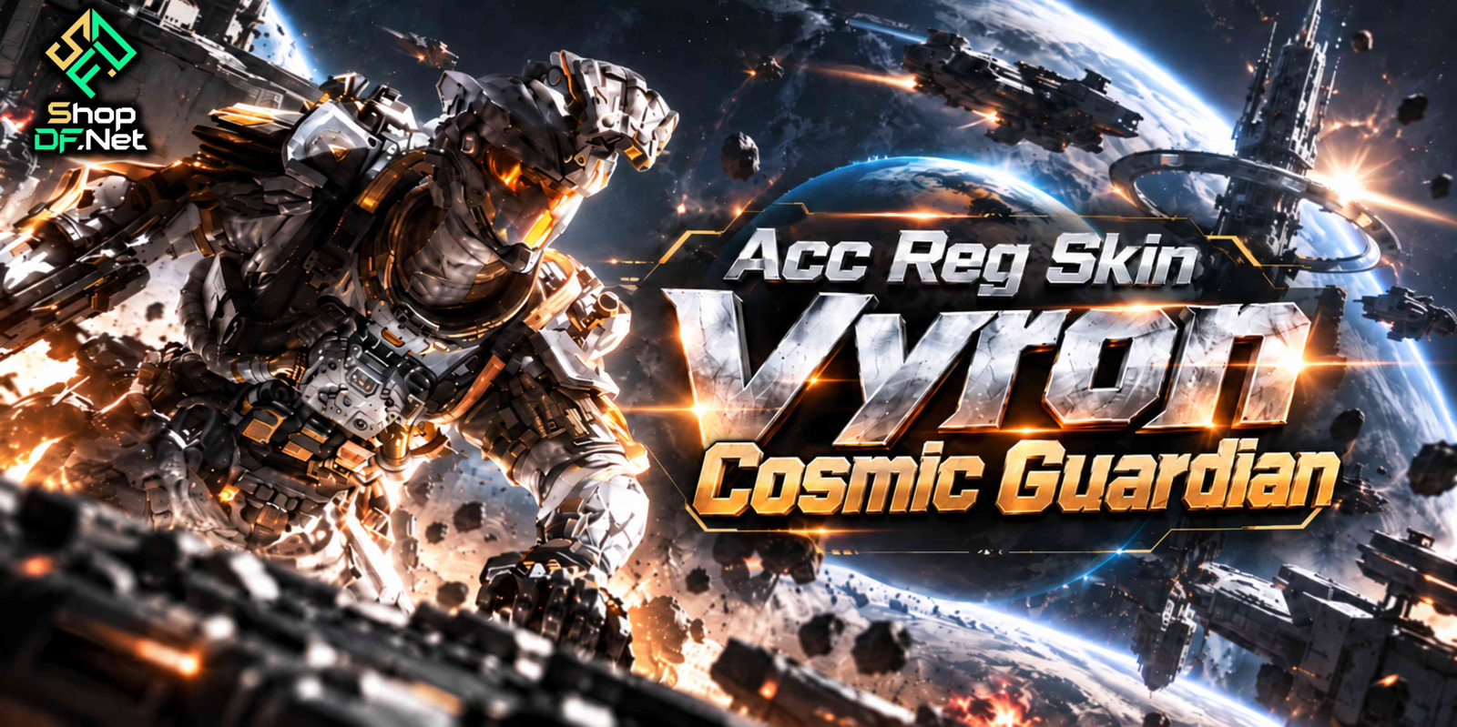 Acc Reg Skin Vyron Cosmic Guardian Delta Force