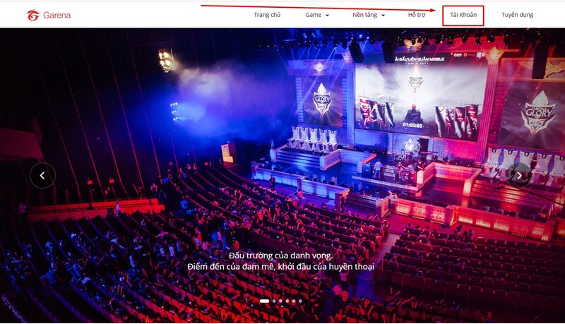 Truy cập trang chủ Garena Việt Nam và click vào tài khoản